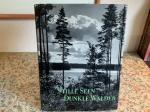 Stille Seen • Dunkle Wälder. Masurken und Oberland in 48 Bildern. Ein Buch der Erinnerung.