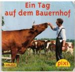 Anne Brauner: Ein Tag auf dem Bauernhof