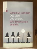 Gerald Edelman: Das Licht des Geistes