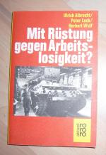 Mit Rüstung gegen Arbeitslosigkeit?