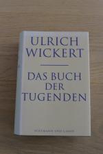 Ulrich Wickert: Das Buch der Tugenden