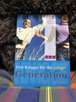 Der Knigge für die junge Generation