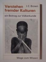 Verstehen fremder Kulturen ein Beitrag zur Völkerkunde