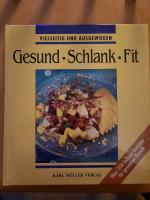 Gesund - Schlank - Fit