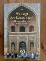 Was sagt der Koran dazu?