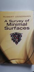 A Survey of Minimal Surfaces