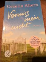 Cecelia Ahern: Vermiss mein nicht.