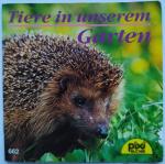 Tiere in unserem Garten Pixi-Bücher