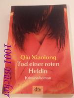 Tod einer roten Heldin ~ Kriminalroman