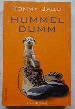 Tommy Jaud: Hummeldumm - Das Roman