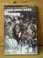 "Louis Armstrong - Sein Leben, seine Musik, seine Schallplatten"