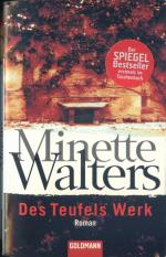 Minette Walters: Des Teufels Werk
