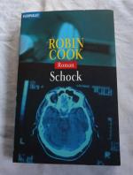 Robin Cook: Schock Robin Cook: Schock