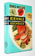 Hermine Kiehnle: Das neue Kiehnle Kochbu