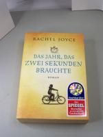 Rachel Joyce: Das Jahr, das zwei Sekunde Rachel Joyce: Das Jahr, das zwei Sekunde