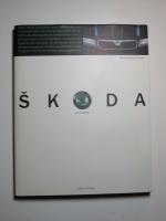 Kiessler, Bernd W: Skoda Automobile. Zuk