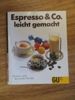 Espresso & Co. Leicht gemacht
