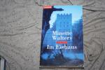 Minette Walters: Im Eishaus