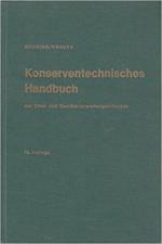 Konserventechnisches Handbuch der Obst- und Gemüseverwertungsindustrie. Bd. 1