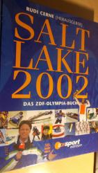 Rudi Cerne: Olympische Winterspiele Salt
