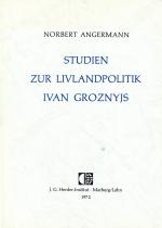 Studien zur Livlandpolitik Ivan Groznyjs