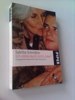 Sybille Schrödter: Ich störe doch nicht,