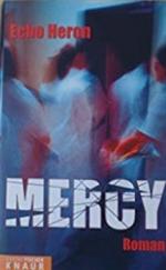 Echo Heron: Mercy Echo Heron: Mercy
