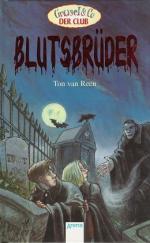 Reen, Ton van: Blutsbrüder