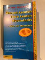 Warum kennen Tiere keinen Herzinfarkt - aber wir Menschen