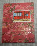 Hans Bouma: Ein Haus der Freundschaft - 