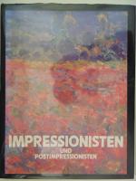 Impressionisten und Postimpressionisten