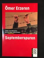 Septemberspuren. Türkei: Von Menschen, die der Folter widerstanden