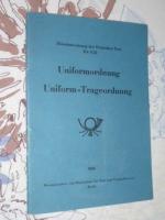 Uniformordnung - Uniform-Trageordnung ( Deutsche Post der DDR )