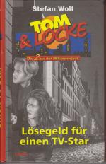 Tom & Locke die 2 aus der Millionenstadt Tom & Locke die 2 aus der Millionenstadt
