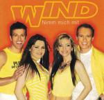 Wind - Nimm mich mit  (2005)