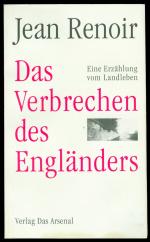 Das Verbrechen des Engländers - Eine Erzählung vom Landleben