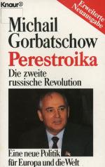 Michail Gorbatschow: Perestroika Michail Gorbatschow: Perestroika
