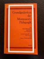 Grundgedanken der Montessori-Pädagogik
