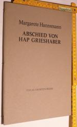 Abschied von HAP Grieshaber.  signiert. Exemplar 950