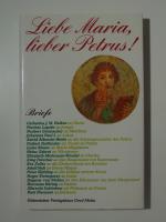Liebe Maria, lieber Petrus!