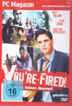 You're Fired - Gefeiert. Gefeuert. Abserviert PC Magazin 01/2010