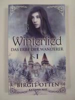 Winterlied. Das Erbe der Wanderer 1