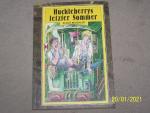 Huckleberrys letzter Sommer