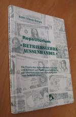 Repetitorium " Betriebslehre Aussenhandel "