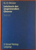 Lehrbuch der angewandten Chemie - Band I: Qualitativ-anorganisches Praktikum. 3. Auflage.