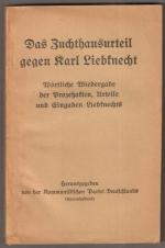 Das Zuchthausurteil gegen Karl Liebknech