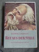 Ludwig Lindner: Ruf aus der Stille