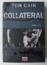 Tom Cain: Collateral - Thriller