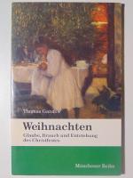 Thomas Gandow: Weihnachten Glaube, Brauc