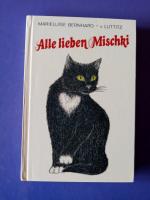 Alle lieben Mischki